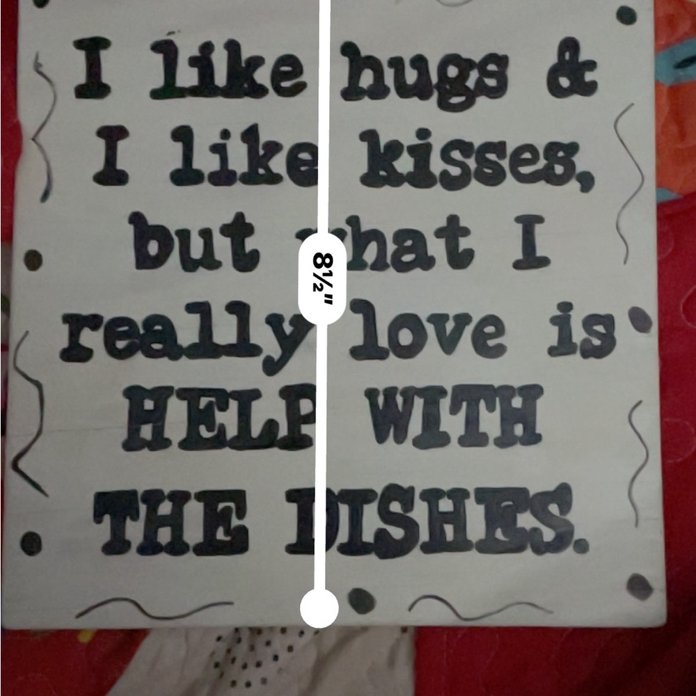 Decorative Sign with Humorous Quote - Picture 2 of 3